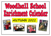 Woodhall School Enrichment Calendar Autumn 2022